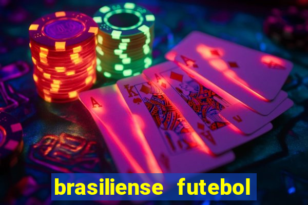 brasiliense futebol clube maior de 18